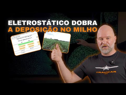 O TESTE que PROVOU: PULVERIZAÇÃO ELETROSTÁTICA no milho dobra a DEPOSIÇÃO